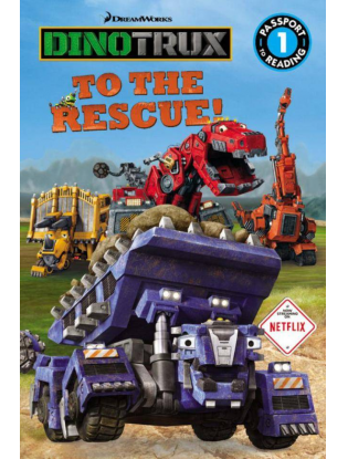 https://truimg.toysrus.com/product/images/dreamworks-dinotrux:-to-rescue!-passport-to-reading-level-1-book--351F42A2.zoom.jpg
