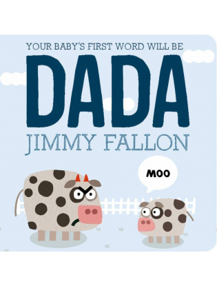 https://truimg.toysrus.com/product/images/your-baby's-first-word-will-be-dada-(board-book)--75C6E21F.zoom.jpg