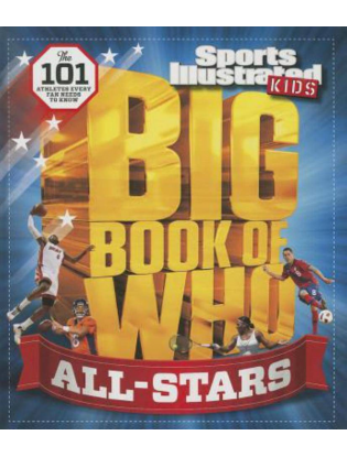 https://truimg.toysrus.com/product/images/sports-illustrated-kids-big-book-who:-all-stars:-the-101-stars-every-fan-ne--B5ED5235.zoom.jpg