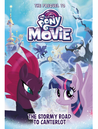 https://truimg.toysrus.com/product/images/my-little-pony-the-movie-the-stormy-road-to-canterlot-book--277F4F6C.zoom.jpg
