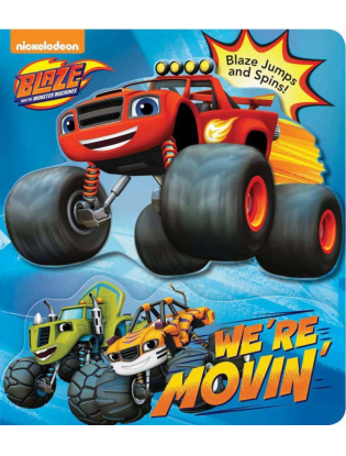 https://truimg.toysrus.com/product/images/blaze-monster-machines:-we're-movin'-board-book--8D5A1546.zoom.jpg