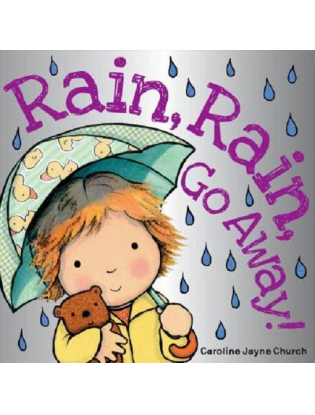 https://truimg.toysrus.com/product/images/rain-rain-go-away-book--4A9A2243.zoom.jpg