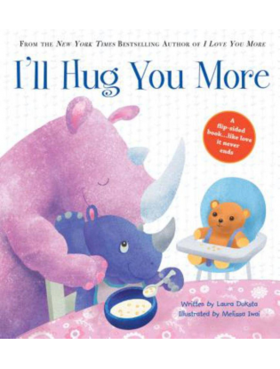 https://truimg.toysrus.com/product/images/i'll-hug-you-more-board-book--FD056EC6.zoom.jpg