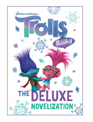 https://truimg.toysrus.com/product/images/dreamworks-trolls-holiday-the-deluxe-novelization--76C13CF8.zoom.jpg