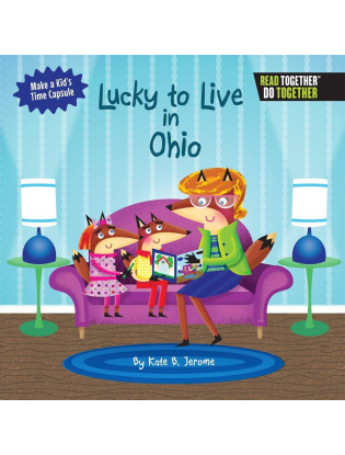 https://truimg.toysrus.com/product/images/arcadia-kids-lucky-to-live-in-ohio-book--16DF1927.zoom.jpg