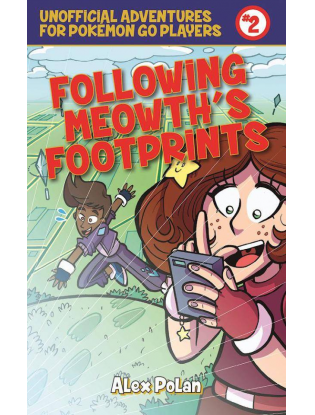 https://truimg.toysrus.com/product/images/following-meowth's-footprints:-unofficial-adventures-for-pokemon-go-players--6158688F.zoom.jpg