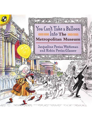 https://truimg.toysrus.com/product/images/you-can't-take-balloon-into-metropolitan-museum-book--7537CA0D.zoom.jpg