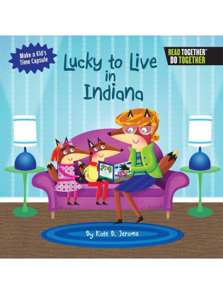 https://truimg.toysrus.com/product/images/arcadia-kids-lucky-to-live-in-indiana-book--BFDE211F.zoom.jpg