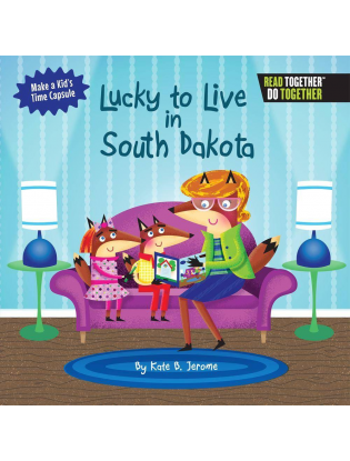 https://truimg.toysrus.com/product/images/arcadia-kids-lucky-to-live-in-south-dakota-book--D1F27E3D.zoom.jpg