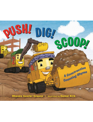 https://truimg.toysrus.com/product/images/push!-dig!-scoop!-a-construction-counting-rhyme-board-book--BE5DBE58.zoom.jpg