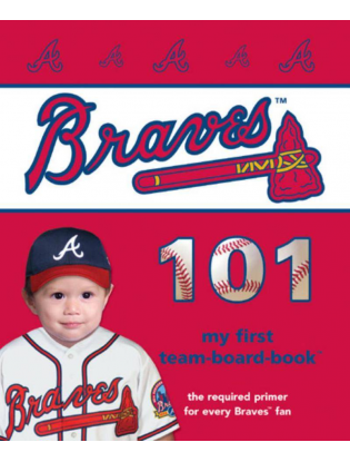 https://truimg.toysrus.com/product/images/my-first-team-board-book:-atlanta-braves-101--3227D6B2.zoom.jpg