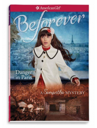 https://truimg.toysrus.com/product/images/american-girl-beforever-danger-in-paris:-a-samantha-mystery-book--92BF7CDF.zoom.jpg