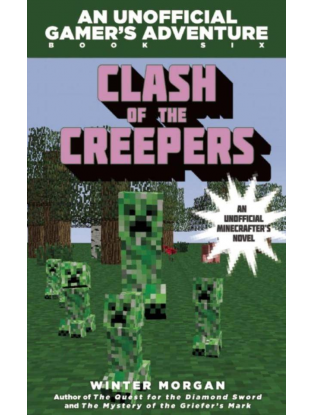 https://truimg.toysrus.com/product/images/clash-creepers:-an-unofficial-gamer's-adventure-book-six--48670947.zoom.jpg