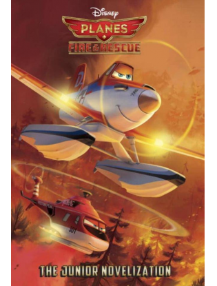 https://truimg.toysrus.com/product/images/planes:-fire-&-rescue-the-junior-novelization-(disney-planes:-fire-&-rescue--8D5222CC.zoom.jpg