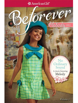 https://truimg.toysrus.com/product/images/american-girl-beforever-no-ordinary-sound:-a-classic-featuring-melody-book--36089520.zoom.jpg