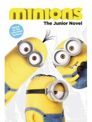 https://truimg.toysrus.com/product/images/minions:-the-junior-novel--1CC6CDC6.zoom.jpg