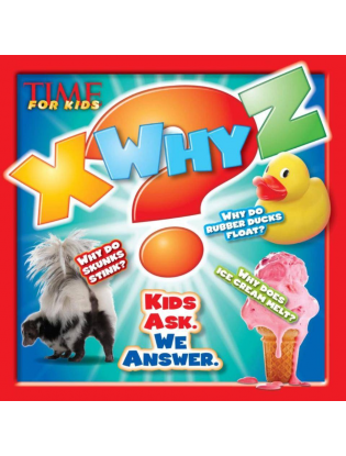 https://truimg.toysrus.com/product/images/time-for-kids-x-why-z:-kids-ask.-we-answer-book--C49CBB0A.zoom.jpg