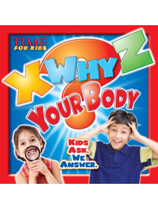 https://truimg.toysrus.com/product/images/time-for-kids-x-why-z-your-body-kids-ask.-we-answer.-hard-cover-book--5205F871.zoom.jpg