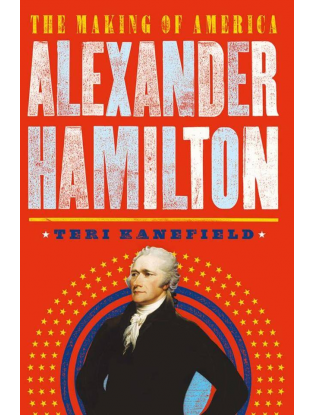 https://truimg.toysrus.com/product/images/the-making-america-alexander-hamilton-book--2096673D.zoom.jpg