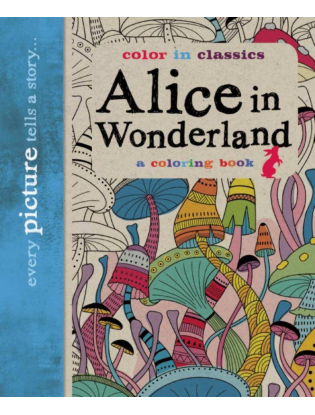 https://truimg.toysrus.com/product/images/alice-in-wonderland-color-in-classics-coloring-book--C93295BC.zoom.jpg