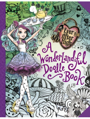 https://truimg.toysrus.com/product/images/ever-after-high:-a-wonderlandiful-doodle-book--281DE39B.zoom.jpg