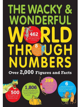 https://truimg.toysrus.com/product/images/the-wacky-&-wonderful-world-through-numbers:-over-2-000-figures-facts--F676728D.zoom.jpg