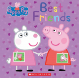 Scholastic Best Friends (Peppa Pig) Book