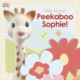 Sophie the Giraff - Peekaboo Sophie! Book