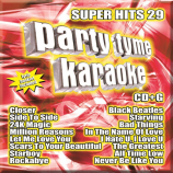 Party Tyme Karaoke Super Hits 29 CD (CD+G)