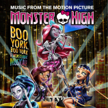 Monster High: Boo York, Boo York Musical Soundtrack