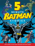 5-Minutes Batman Stories Book - Includes 12 Action Packed Adventures