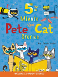 Pete the Cat: 5-Minute Pete the Cat Stories Book