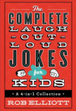 The Complete Laugh-Out-Loud Jokes for Kids Book