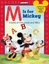 Disney Mickey and Friends M is for Mickey A Book of First Words and ABCs Board Book