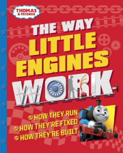 Thomas & Friends The Way Little Engines Work Guidebook