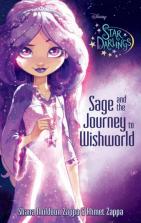 Disney Star Darlings Sage and the Journey to Wishworld Book