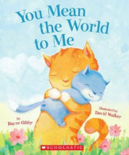 You Mean the World to Me Book