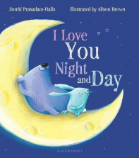 I Love You Night and Day Board Book