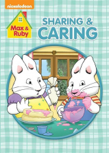 MAX & RUBY-SHARING & CARING DVD