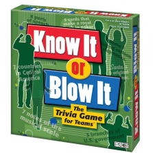 Know It or Blow It