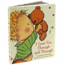 I Love You Through and Through Board Book