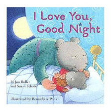 I Love You Good Night Board Book