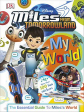 Disney Miles from Tomorrowland My World Story Book