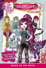 Ever After High Dragon Games The Junior Novel Book