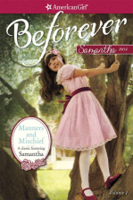 American Girl Beforever Classic Manners and Mischief Volume 1 Book