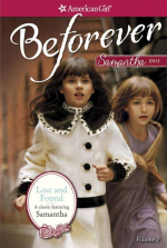 American Girl Beforever Classic Lost and Found Volume 2 Book