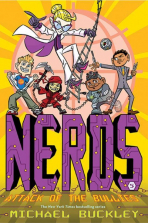 Nerds Series #5 Book - Attack of the Bullies