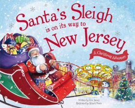 Santa's Sleigh is on Its Way to New Jersey A Christmas Adventure Hardcover Book