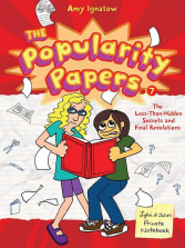 The Popularity Papers Series 7 - The Less-Than-Hidden Secrets And Final Revelations Book