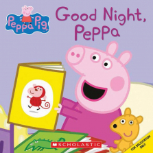 Scholastic Scholastic Peppa Pig Good Night, Peppa Book